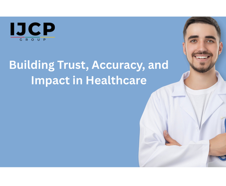 Building Trust, Accuracy, and Impact in Healthcare