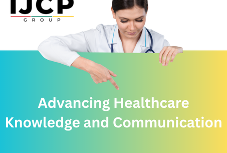 Advancing healthcare knowledge and communication by IJCP Group